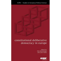 Constitutional Deliberative Democracy in Europe