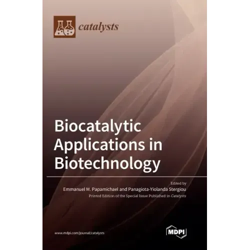 Biocatalytic Applications in Biotechnology