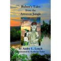Ruben's Tales from the Amazon Jungle