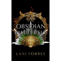 The Obsidian Butterfly