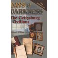Days of Darkness: The Gettysburg Civilians