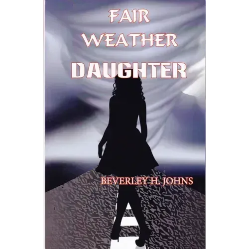 Fair Weather Daughter