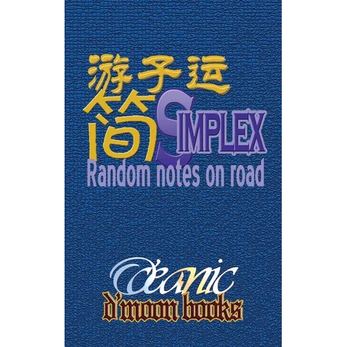 Simplex: Random Notes on Road