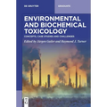 Environmental and Biochemical Toxicology: Concepts, Case Studies and Challenges