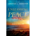 Unleashing Peace: Experiencing God's Shalom in Your Pursuit of Happiness