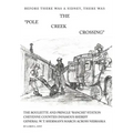 The Pole Creek Crossing