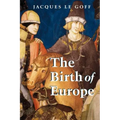 The Birth of Europe
