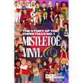 The Story of the Christmas No. 1: Mistletoe & Vinyl