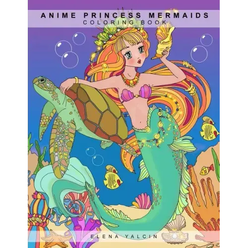 Coloring book ANIME Princess Mermaids