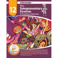The Integumentary System: If I Could Derm Back Time - Adventure 12