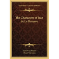 The Characters of Jean de La Bruyere