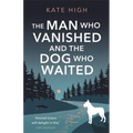 The Man Who Vanished and the Dog Who Waited