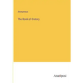 The Book of Oratory
