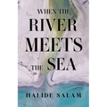 When the River Meets the Sea
