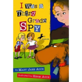 I Was a Third Grade Spy