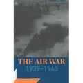 The Air War: 1939-45
