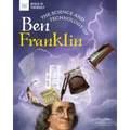 The Science and Technology of Ben Franklin