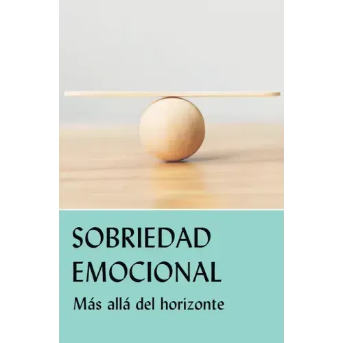 Sobriedad Emocional: Más Allá del Horizonte