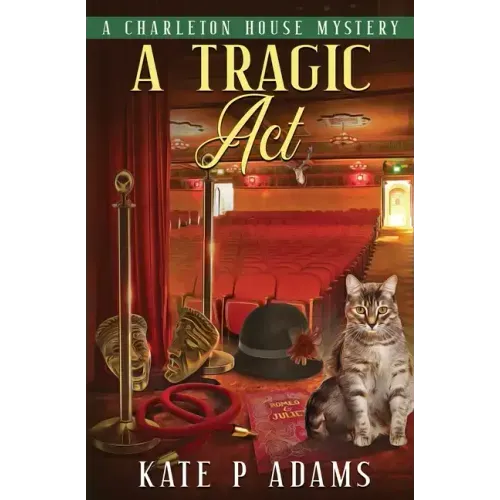 A Tragic Act: (A Charleton House Mystery Book 6)