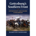 Gettysburg's Southern Front: Opportunity and Failure at Richmond