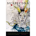 Suspicion: Vaccines, Hesitancy, and the Affective Politics of Protection in Barbados