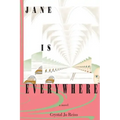 Jane Is Everywhere