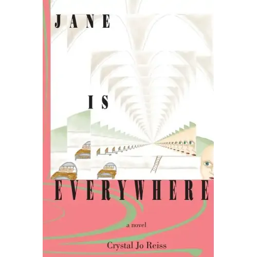 Jane Is Everywhere