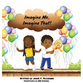Imagine Me, Imagine That