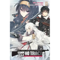 May These Leaden Battlegrounds Leave No Trace, Vol. 2 (Light Novel): Bullet Magic and Ghost Programs Volume 2