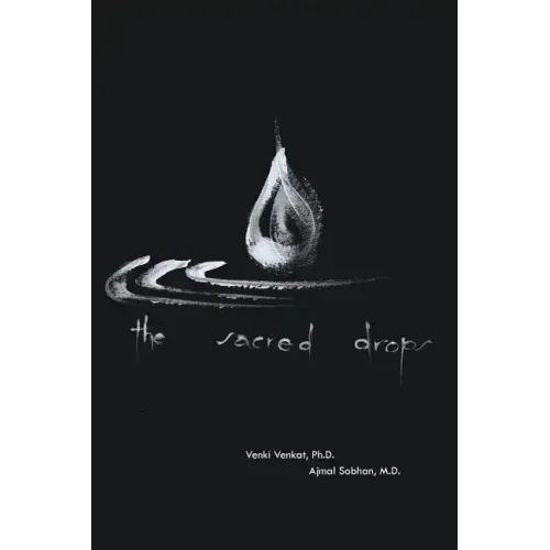 The Sacred Drops