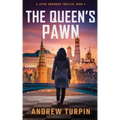 The Queen's Pawn: A Jayne Robinson Thriller, Book 4