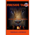 Fireside Tales: Roar of the Lioness