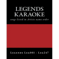 LEGENDS Karaoke listings: legends discs LEG001 - LEG247