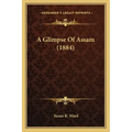 A Glimpse of Assam (1884)