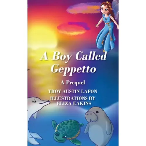 A Boy Called Geppetto: A Prequel