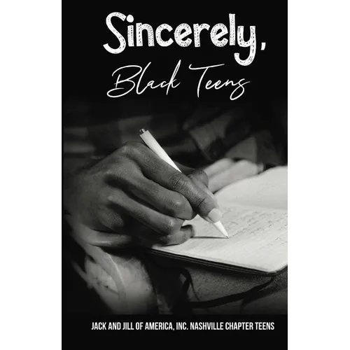 Sincerely, Black Teens