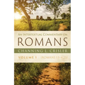 An Intertextual Commentary on Romans, Volume 1: Romans 1:1-4:25