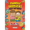 The Bumble Brothers: Crazy for Comics (Bumble Brothers #1): Crazy for Comics (Bumble Brothers #1)
