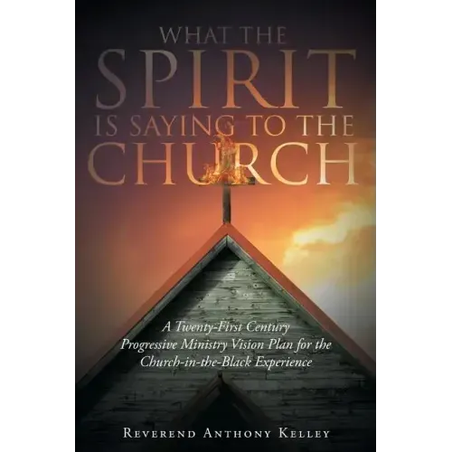 What The Spirit is Saying to the Church