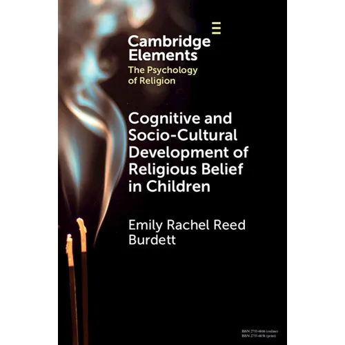 Cognitive and Socio-Cultural Development of Religious Belief in Children