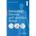 Immunology: Overview and Laboratory Manual