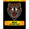 Bear Coloring Book (New & Expanded): Wonderful bear Coloring Book For bear Lover, Adults, Teens