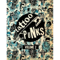 Tattoo Punks: Volume Two