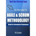Agile and Scrum Methodology: Quick Short Reference Guide To Agile and Scrum Methodology