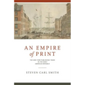 An Empire of Print: The New York Publishing Trade in the Early American Republic