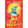 Gary y la abuela-bot