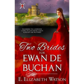 Two Brides for Ewan de Buchan