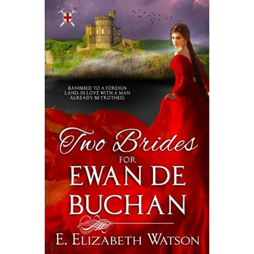 Two Brides for Ewan de Buchan