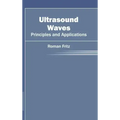 Ultrasound Waves: Principles and Applications