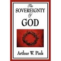 The Sovereignty of God